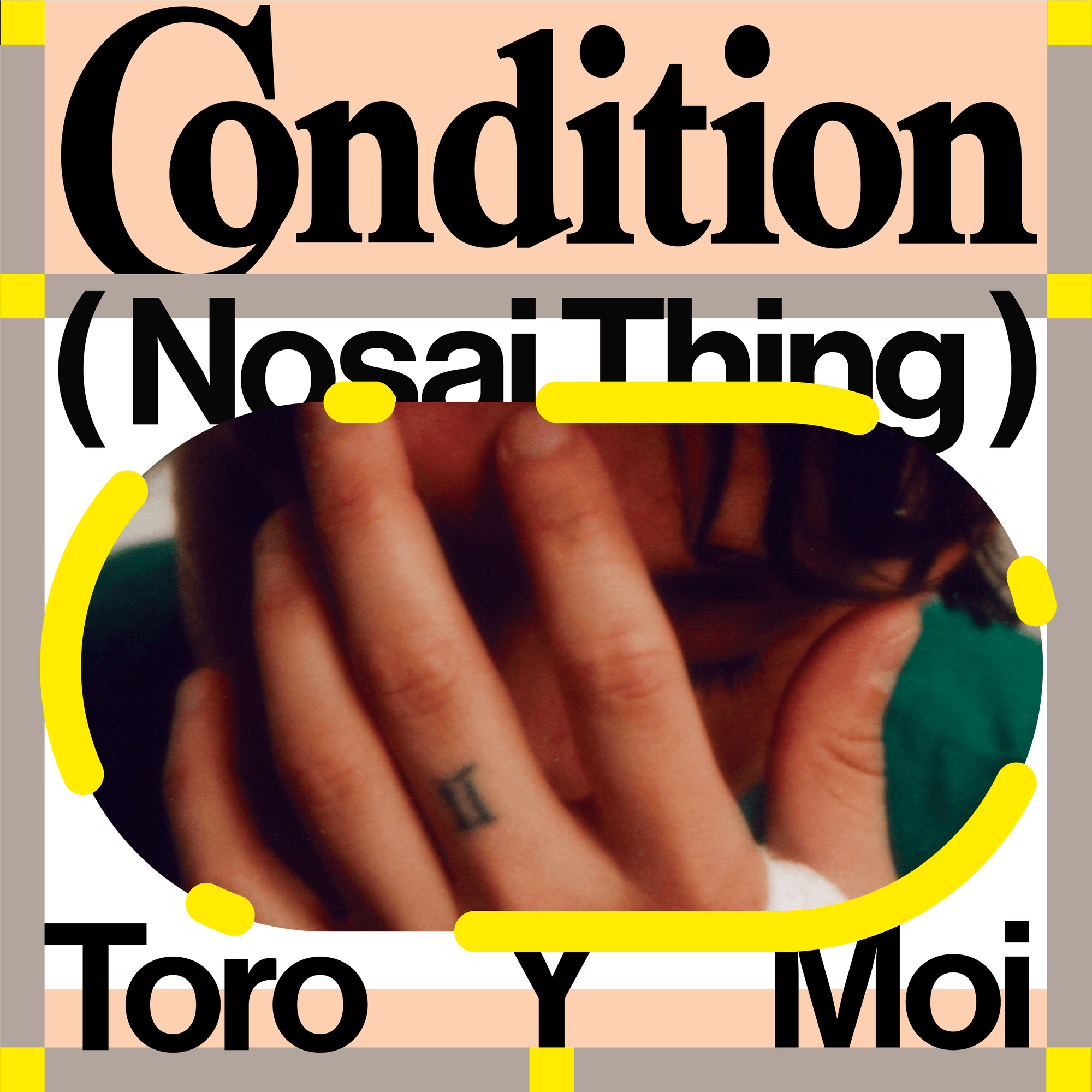 Single Artwork for Condition by Nosaj Thing ft.Toro Y Moi